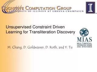 Unsupervised Constraint Driven Learning for Transliteration Discovery