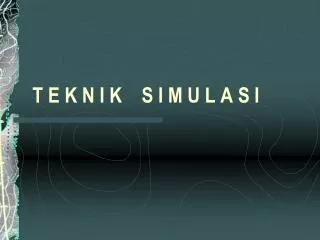 t e k n i k s i m u l a s i