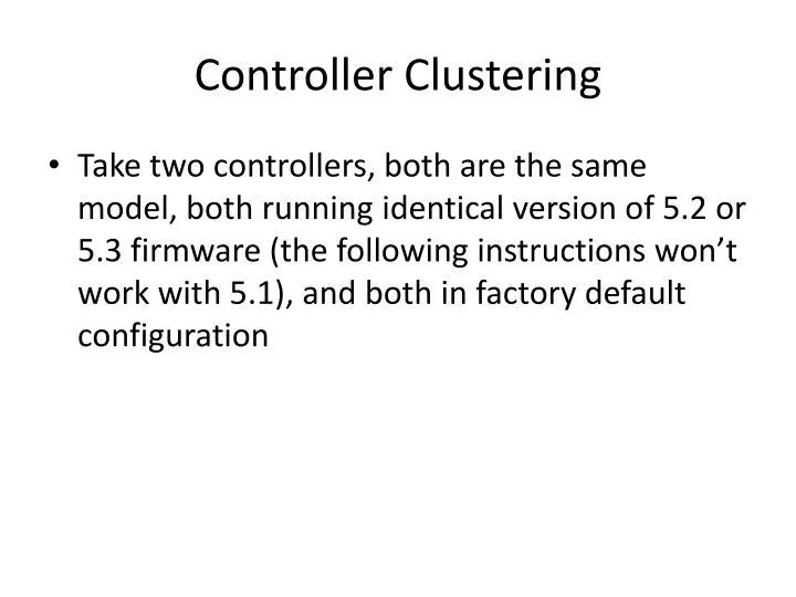 controller clustering