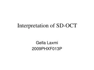 Interpretation of SD-OCT