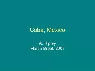 Coba, Mexico