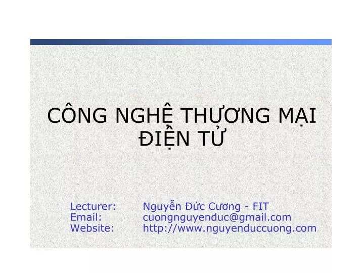 lecturer nguy n c c ng fit email cuongnguyenduc@gmail com website http www nguyenduccuong com