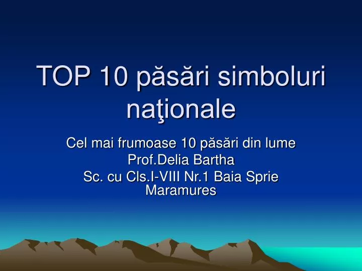 top 10 p s ri simboluri na ionale