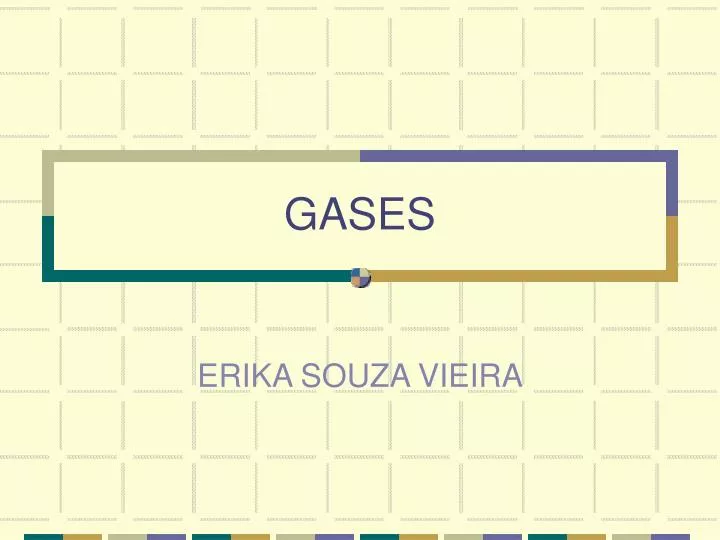 gases