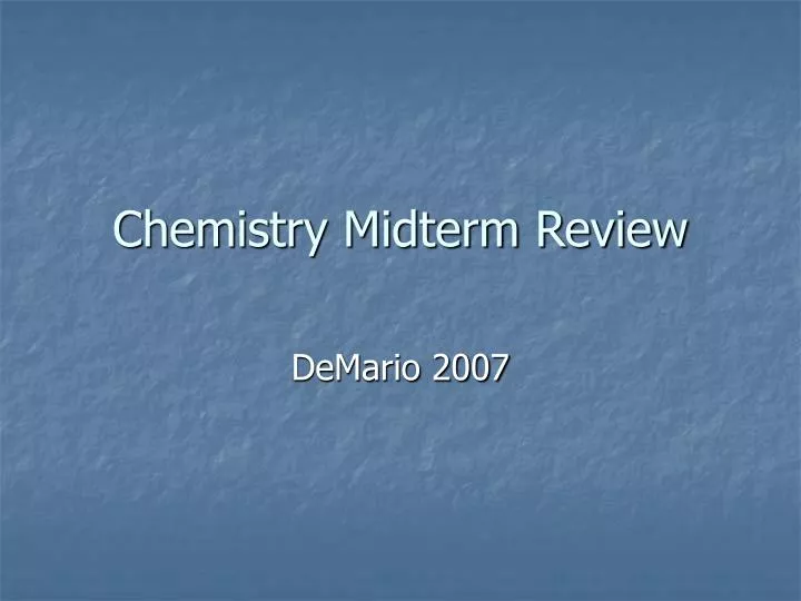 chemistry midterm review