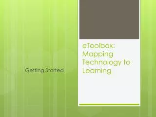 eToolbox: Mapping Technology to Learning