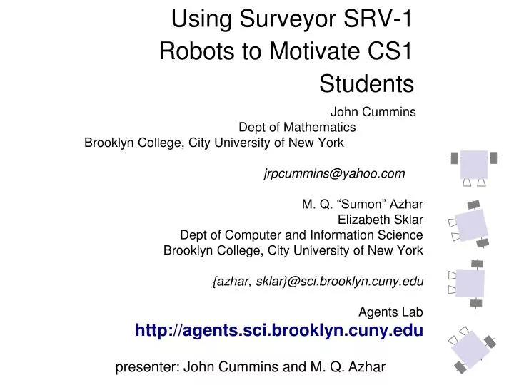 using surveyor srv 1 robots to motivate cs1 students