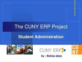 The CUNY ERP Project