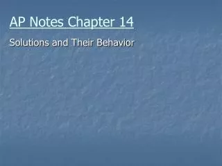 AP Notes Chapter 14