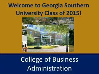 Welcome to Georgia Southern University Class of 2015!