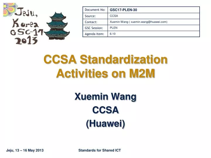 ccsa standardization activities on m2m