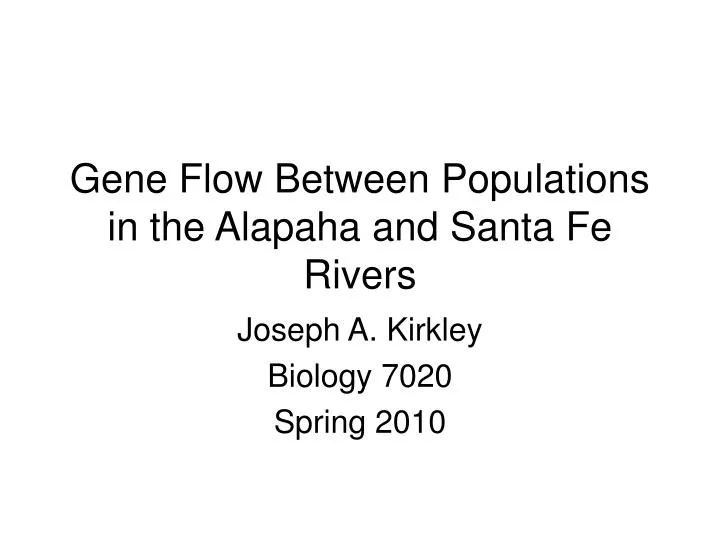 gene flow between populations in the alapaha and santa fe rivers