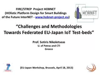 FIRE/STREP Project HOBNET (HOlistic Platform Design for Smart Buildings