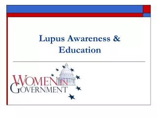 Lupus Awareness &amp; Education