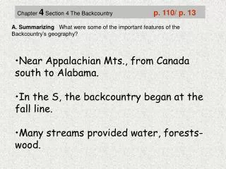 A. Summarizing What were some of the important features of the Backcountry’s geography?