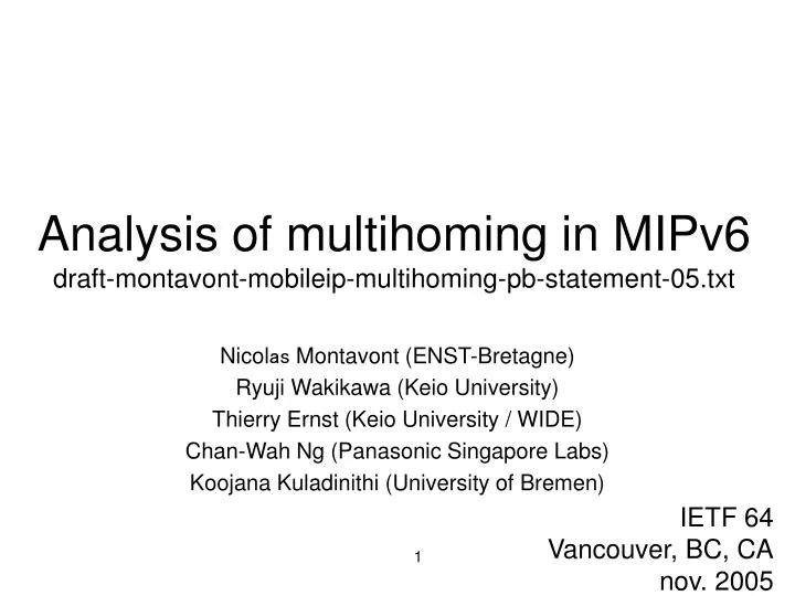 analysis of multihoming in mipv6 draft montavont mobileip multihoming pb statement 05 txt
