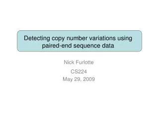 Detecting copy number variations using paired-end sequence data