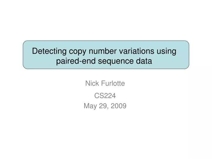 detecting copy number variations using paired end sequence data