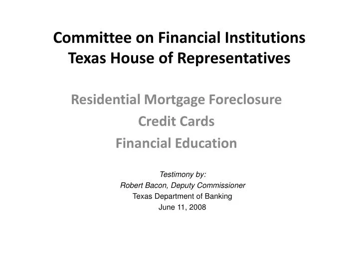 committee on financial institutions texas house of representatives