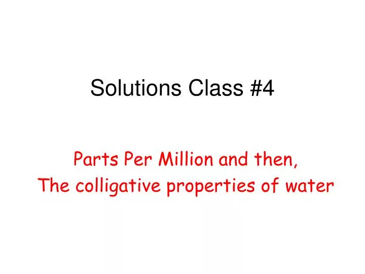 solutions class 4