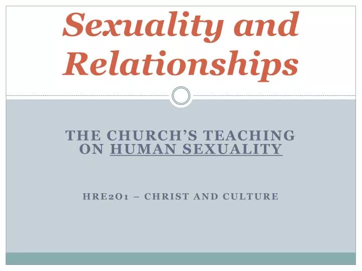 sexuality and relationships