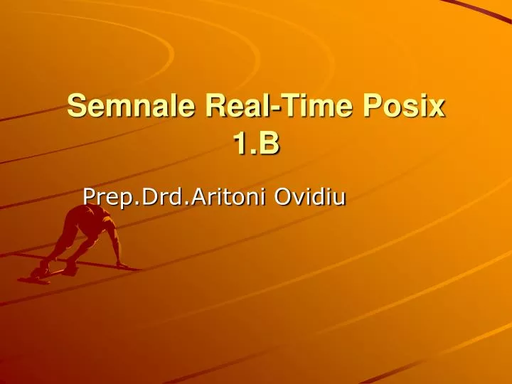 semnale real time posix 1 b