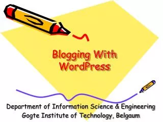 Blogging With WordPress