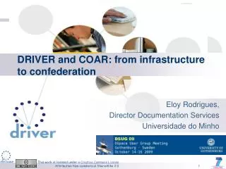 DRIVER and COAR: from infrastructure to confederation