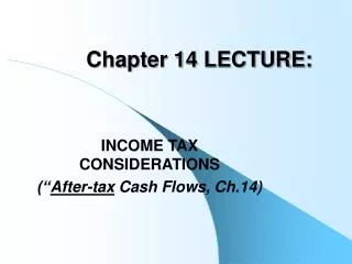 Chapter 14 LECTURE: