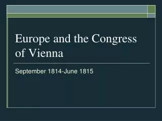 Europe and the Congress of Vienna