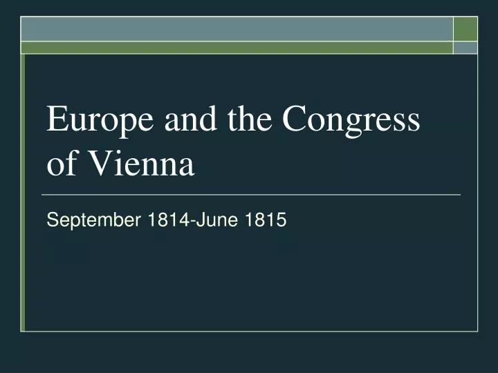 europe and the congress of vienna
