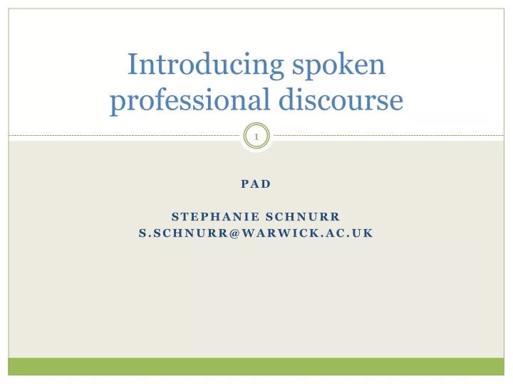 introducing spoken professional discourse