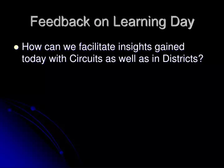 feedback on learning day
