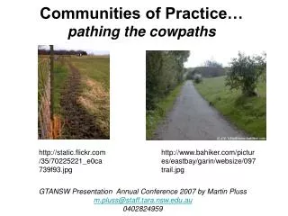 Communities of Practice… pathing the cowpaths