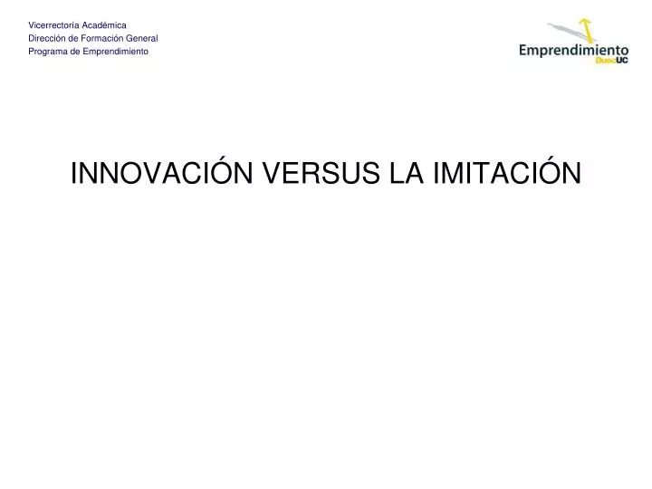 innovaci n versus la imitaci n
