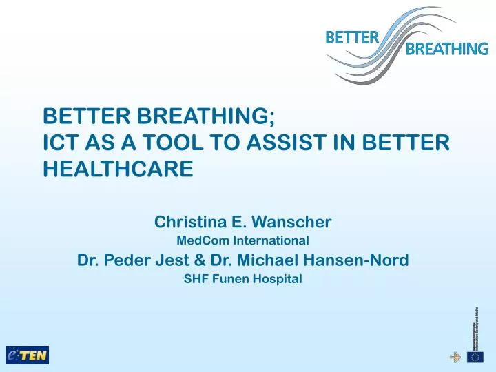 better breathing ict as a tool to assist in better healthcare