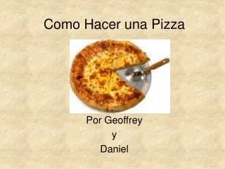 como hacer una pizza
