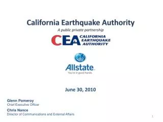 California Earthquake Authority A public private partnership