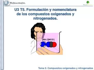 u3 t5 formulaci n y nomenclatura de los compuestos oxigenados y nitrogenados