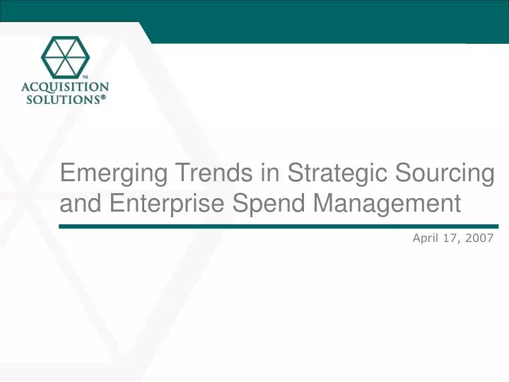 emerging trends in strategic sourcing and enterprise spend management