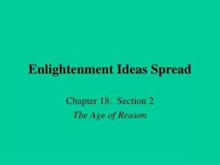 Enlightenment Ideas Spread