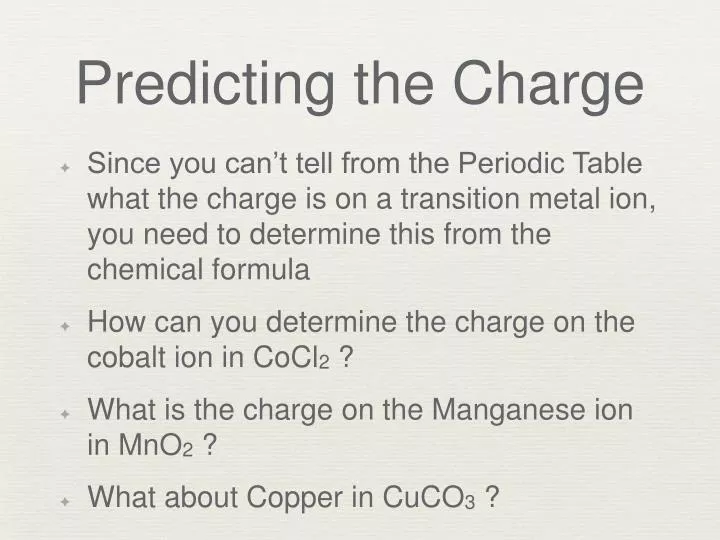 predicting the charge