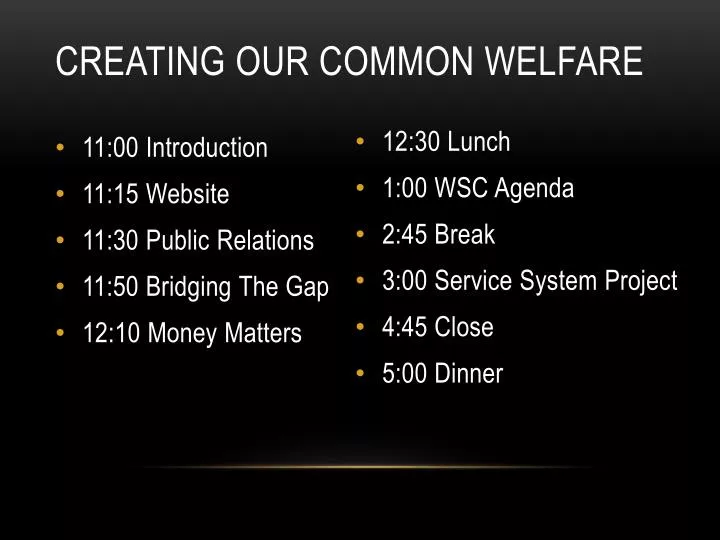 creating our common welfare