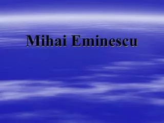 mihai eminescu