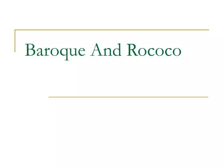 baroque and rococo