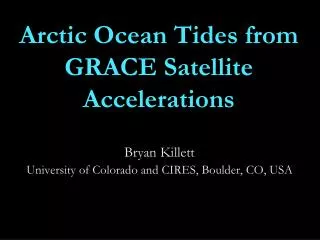 Arctic Ocean Tides from GRACE Satellite Accelerations
