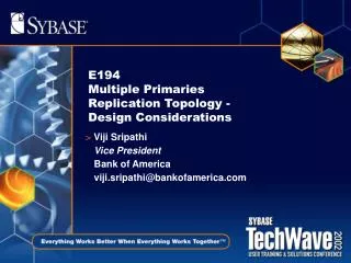 E194 Multiple Primaries Replication Topology - Design Considerations