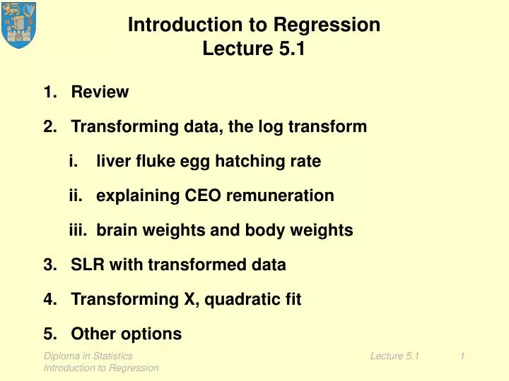 introduction to regression lecture 5 1