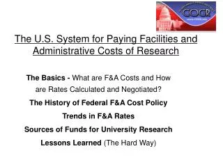 The U.S. System for Paying Facilities and Administrative Costs of Research
