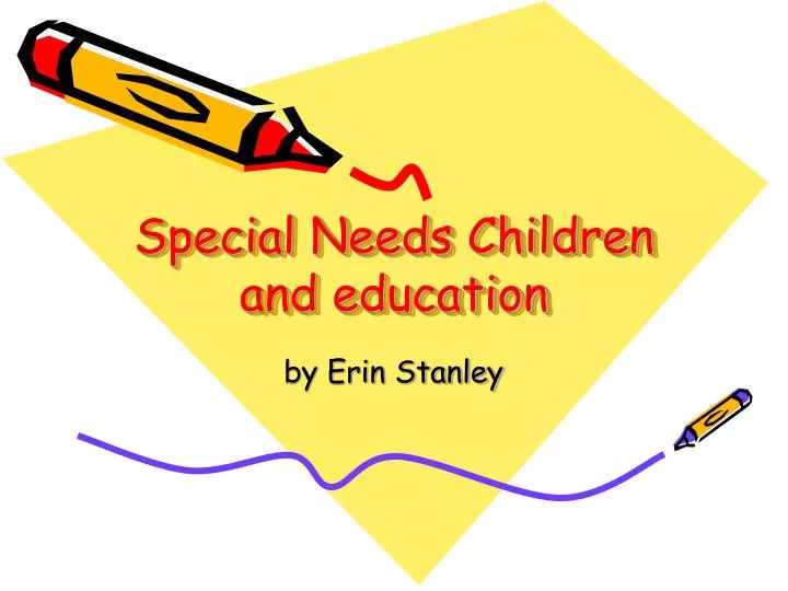 special needs children and education